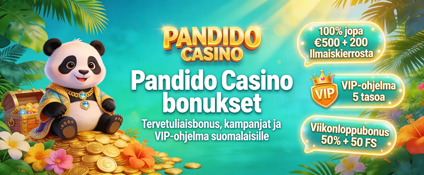 Pandido Casino tervetuliaisbonus 100% jopa €500 ja 200 ilmaiskierrosta suomalaisille pelaajille.